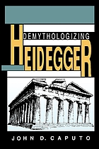 Demythologizing Heidegger