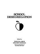 School desegregation : cross-cultural perspectives