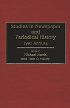Studies in newspaper and periodical history. 1994 annual