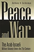 Peace and war : the Arab-Israeli military balance... de Anthony H Cordesman