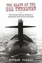 The death of the USS Thresher