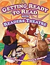 Getting ready to read with readers theatre de Suzanne I Barchers