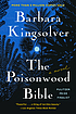 The poisonwood Bible : a novel door Barbara Kingsolver