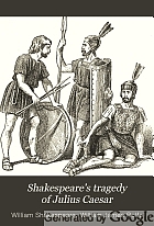 Shakespeare's tragedy of Julius Caesar