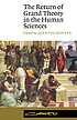 The Return of grand theory in the human sciences de  Quentin Skinner 