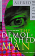 The demolished man 著者：  Alfred Bester 