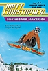 Snowboard maverick by Matt Christopher