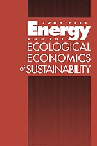 Energy and the ecological economics of sustainability