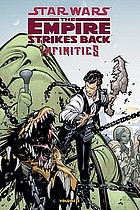 Star Wars, the empire strikes back. Volume three, Infinities