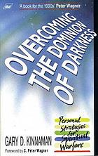 Overcoming the dominion of darkness