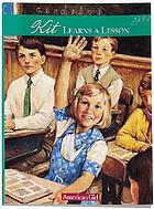 Kit learns a lesson : a school story door Valerie Tripp