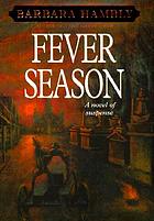 Fever season