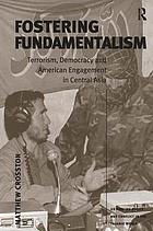 Fostering fundamentalism
