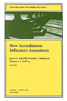 How accreditation influences assessment