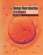 Human reproduction at a glance