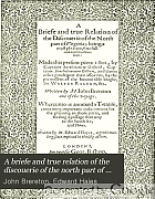 A briefe and true relation of the discouerie of the north part of Virginia,