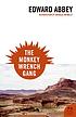The monkey wrench gang 著者： Edward Abbey