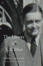 The letters of T.S. Eliot / Volume 7, 1934-1935 / edited by Valerie Eliot and John Haffenden.