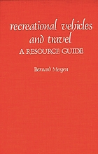 Recreational vehicles and travel : a resource guide