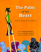 The palm of my heart : poetry by African American children