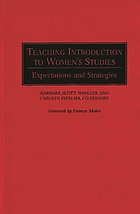 Teaching introduction to women's studies : expectations and strategies