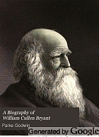 A biography of William Cullen Bryant, with extracts from his private correspondence.