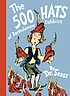 The 500 hats of Bartholomew Cubbins by  Seuss, Dr. 