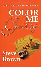 Color me guilty