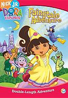 Dora the Explorer. / Dora's fairytale adventure