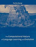 The computational nature of language learning and evolution