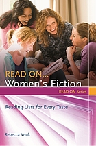 Read on-- women's fiction : reading lists for every taste