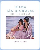 Hilda Rix Nicholas : her life and art