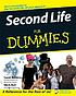 Second Life for dummies 著者： Sarah Robbins