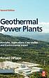 Geothermal power plants : principles, applications, case studies and environmental impact