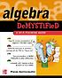Algebra demystified