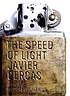 The speed of light 著者：  Javier Cercas 