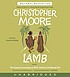 Lamb : the Gospel according to Biff, Christ's... por Christopher Moore