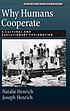 Why humans cooperate : a cultural and evolutionary explanation