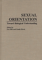 Sexual orientation : toward biological understanding