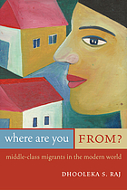 Where are you from? : Middle-class migrants in the modern world