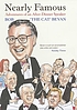 Nearly famous : adventures of an after-dinner... 著者： Bob Bevan
