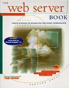 The Web server book : tools & techniques for building your own Internet information site