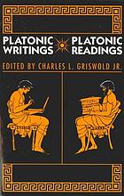 Platonic writings/Platonic readings