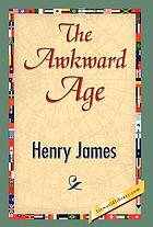 The awkward age