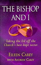 The Bishop and I : Taking the lid off the Church's best-kept secret