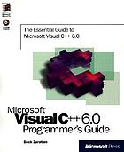 Microsoft Visual C++=6.0 programmer's guide