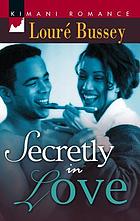 Secretly in love