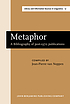 Metaphor. [I]: A bibliography of post-1970 publications by Jean-Pierre Van Noppen
