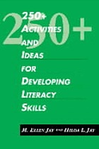 250+ activities and ideas for developing literacy skills