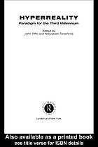 HyperReality : paradigm for the third millenium